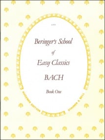 Bach: Beringer's School of Easy Classics 1 for Piano published by Stainer & Bell