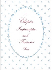 Chopin: Impromptus and Fantasias for Piano published by Stainer & Bell