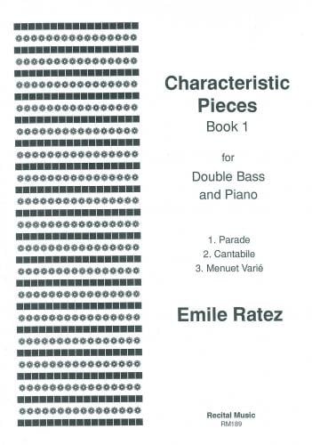 Ratez: Characteristic Pieces Book 1 for Double Bass published by Recital