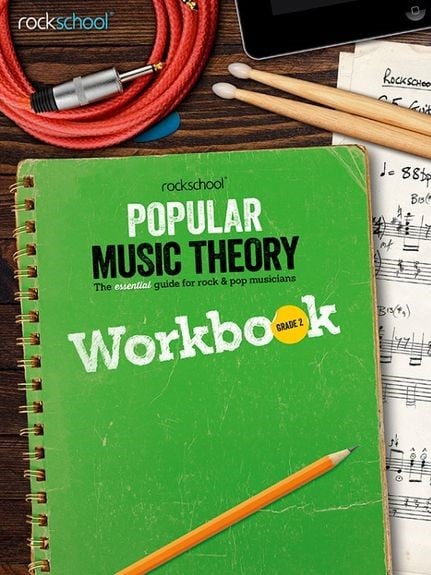 Rockschool: Popular Music Theory Workbook (Grade 2)