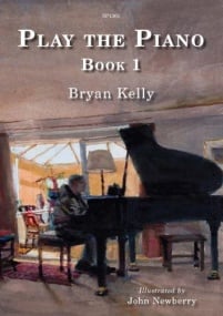 Kelly: Play The Piano Book 1 published by Spartan