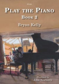 Kelly: Play The Piano Book 2 published by Spartan