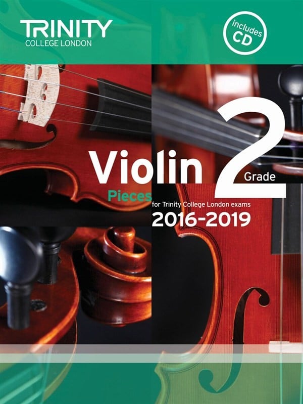 Trinity Violin Exam Pieces - Grade 2 (2016-2019) (Score, Part & CD)