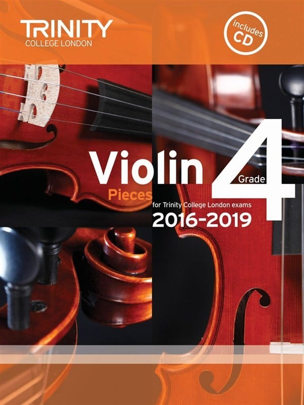 Trinity Violin Exam Pieces - Grade 4 (2016-2019) (Score, Part & CD)