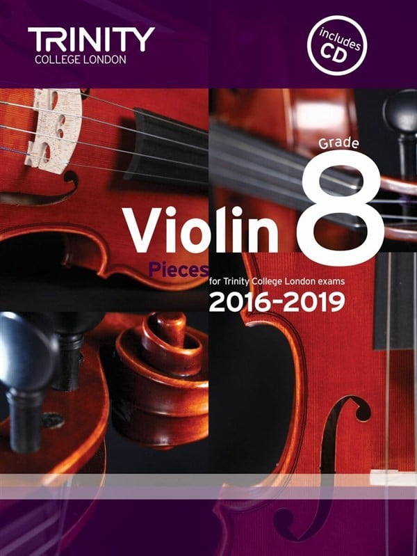 Trinity Violin Exam Pieces - Grade 8 (2016-2019) (Score, Part & CD)
