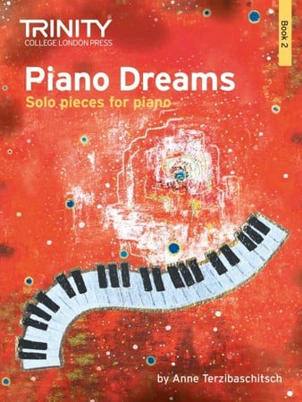 Piano Dreams Book 2 - Solo Pieces published by Trinity