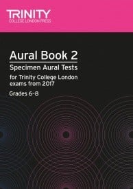 Trinity Aural Book 2 (Grade 6 to 8) from 2017 (Book & CD)