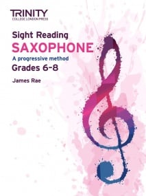 Trinity Sight Reading Saxophone: Grade 6 - 8