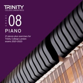 Trinity College London: Piano Exam Pieces & Exercises from 2021 - Grade 8 (CD Only)