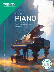 Trinity College London: Piano Exam Pieces Plus Exercises from 2023 - Grade 2