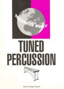 Percussion World: Tuned percussion published by Trinity