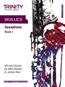 Mosaics Book 1 for Saxophone published by Trinity College