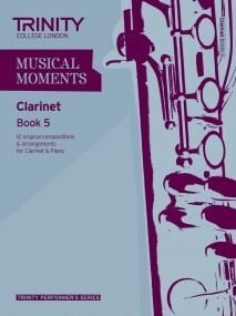 Musical Moments for Clarinet Book 5 published by Trinity College