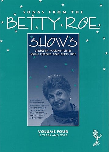 Songs From The Betty Roe Shows: Volume 4 published by Thames