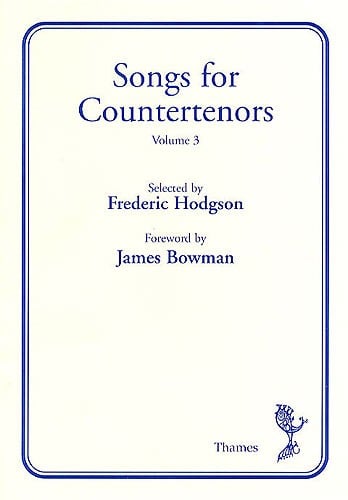 Songs For Countertenors Volume 3 published by Thames