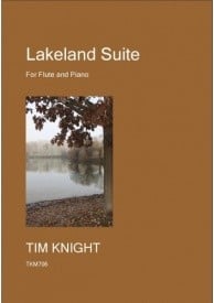 Knight: Lakeland Suite for Flute and Piano published by Knight