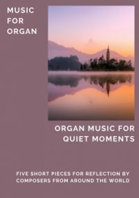Organ Music for Quiet Moments published by Knight