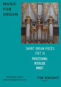 Knight: Short Organ Pieces Set 3 published by Knight