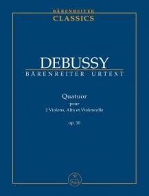 Debussy: String Quartet Opus 10 (Study Score) published by Barenreiter
