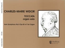 Widor: Toccata from Symphony No 5 for Organ published by UMP
