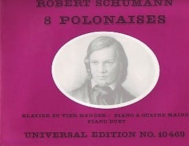 Schumann: 8 Polonaises for Piano Duet published by Universal Edition