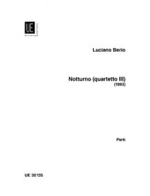 Berio: Notturno (Quartetto III) for String Quartet published by Universal