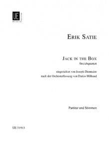 Satie: Jack in the Box for String Quartet published by Universal