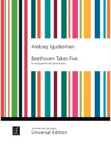 Igudesman: Beethoven Takes Five for String Quartet with Optional Piano published by Universal (Piano Score)