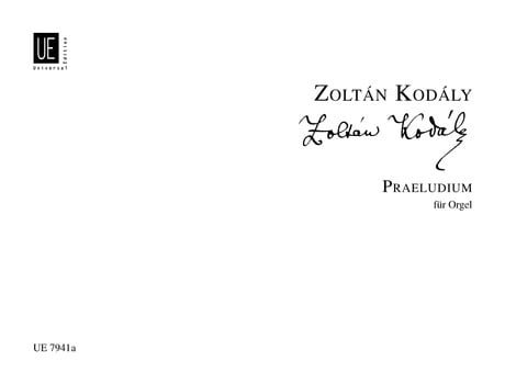 Kodaly: Praludium for Organ published by Universal