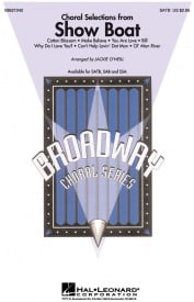 Kern: Show Boat Choral Selections SATB published by Hal Leonard