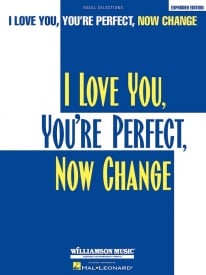 I Love You, You're Perfect, Now Change - Vocal Selections published by Hal Leonard