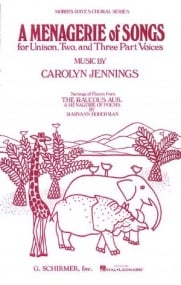 Jennings: A Menagerie Of Songs for Unison, Two & Three Part Voices published by Schirmer