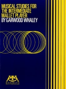Whaley: Musical Studies for the Intermediate Mallet Player published by Hal Leonard