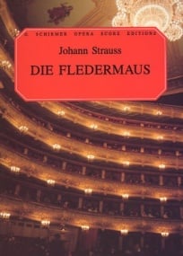 Strauss II: Die Fledermaus published by Schirmer - Vocal Score