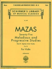 Mazas: 75 Melodious And Progressive Studies Op.36 Book 3 for Violin published by Schirmer