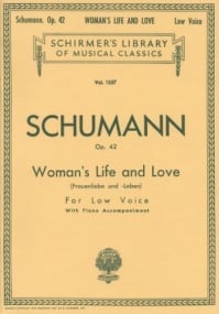 Schumann: Woman's Life And Love for Low Voice published by Schirmer