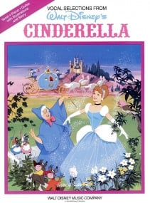 Cinderella (Disney) - Vocal Selections published by Hal Leonard