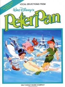 Peter Pan - Vocal Selections published by Hal Leonard
