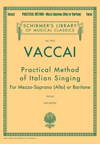 Vaccai: Practical Method Of Italian Singing - Alto or Baritone published by Schirmer
