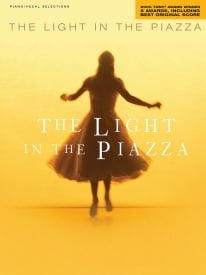 The Light In The Piazza - Vocal Selections published by Hal Leonard
