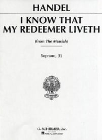 Handel: I Know That My Redeemer Liveth in E for High Voice published by Schirmer