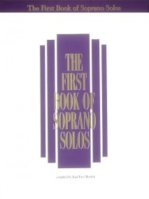 The First Book of Soprano Solos published by Schirmer