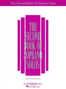 The Second Book of Soprano Solos published by Schirmer