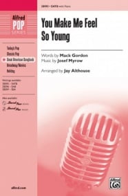 Myrow: You Make Me Feel So Young SATB published by Alfred