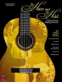 To Have and to Hold for Guitar published by Cherry Lane