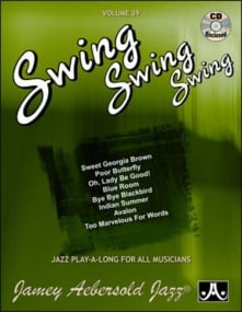Aebersold 39: Swing, Swing, Swing for All Instruments (Book & CD)