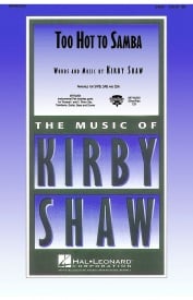 Shaw: Too Hot to Samba SATB published by Hal Leonard