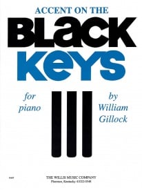 Gillock: Accent On Black Keys for Piano published by Willis
