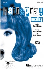 Shaiman: Hairspray Medley SATB published by Hal Leonard