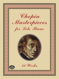 Chopin: Masterpieces For Solo Piano published by Dover